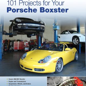 Seen here is the cover of 101 Projects for Your Porsche Boxster. Credit: Amazon