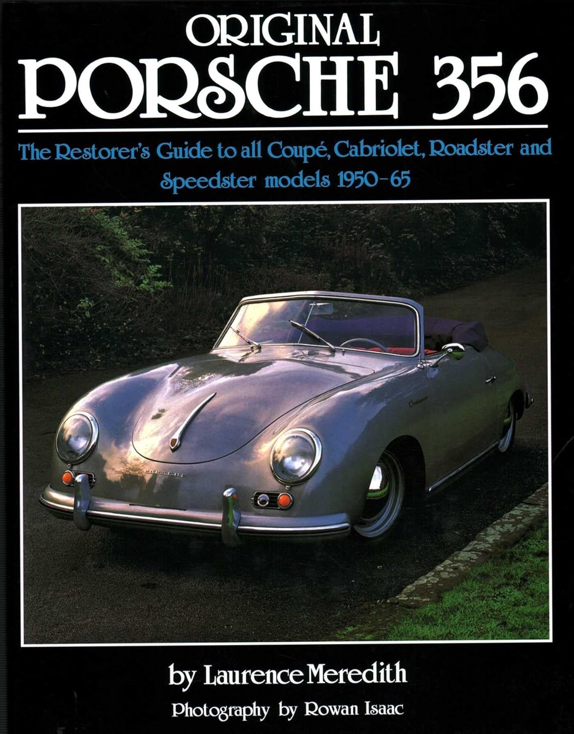 Depicted here is the cover of Original Porsche 356: The Restorer's Guide. Credit: Amazon