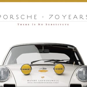 Pictured here is the cover of Porsche 70 Years: There Is No Substitute. Credit: Amazon