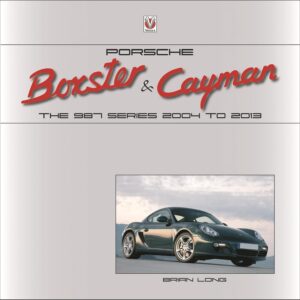 Seen here is the cover of the Porsche Boxster & Cayman - The 987 Series 2004 to 2013. Credit: Amazon